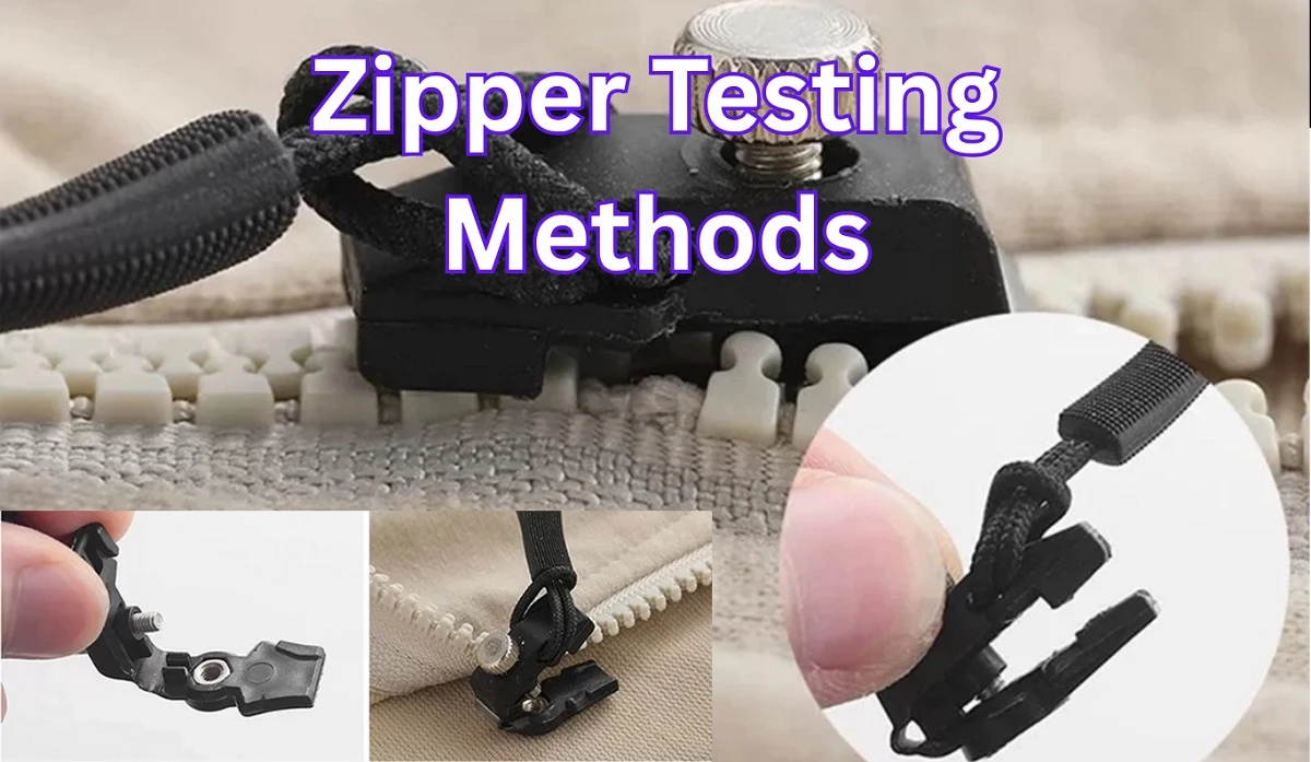 Zipper Testing Methods | Strength and Durability