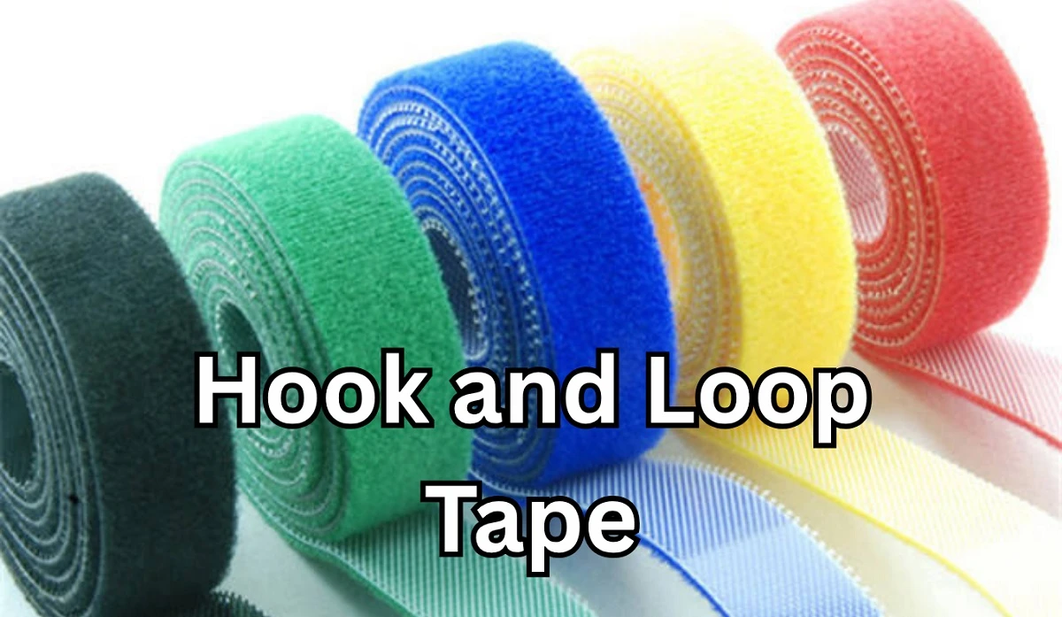 What Is Hook and Loop Tape (Velcro)? Structure and Applications