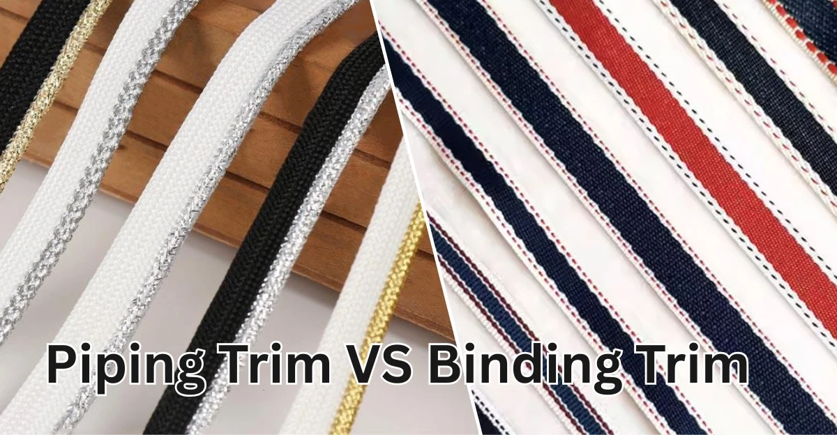 Difference Between Piping and Binding Trim